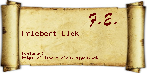Friebert Elek névjegykártya